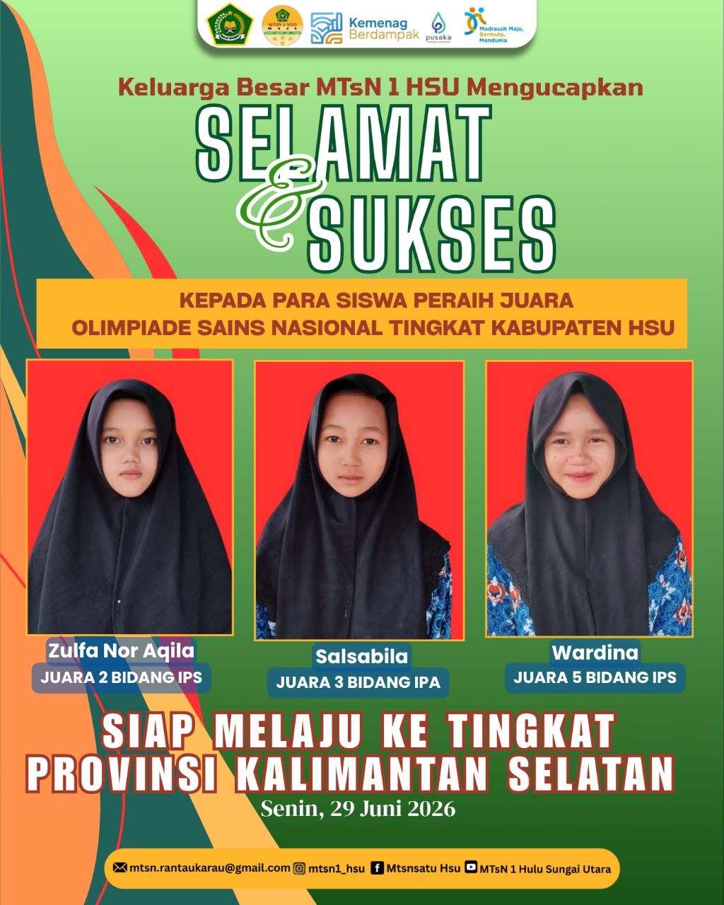 3 Siswi MTsN 1 HSU Raih Juara OSN-K Bidang IPA dan IPS, Melaju ke Tingkat Provinsi 3 Siswi MTsN 1 HSU Raih Juara OSN-K Bidang IPA dan IPS, Melaju ke Tingkat Provinsi
